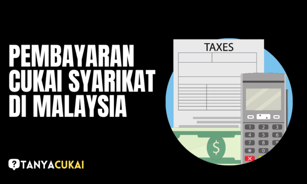 Pembayaran Cukai Syarikat di Malaysia