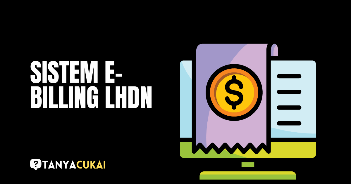 Sistem e-billing LHDN